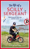 The Life of a Scilly Sergeant (eBook, ePUB)