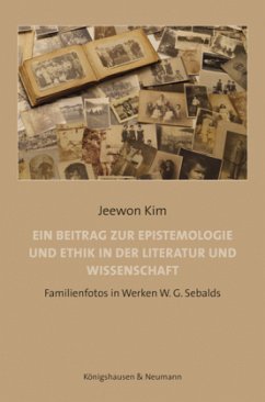 Cover Ein Beitrag zur Epistemologie und Ethik in der Literatur und Wissenschaft