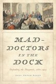 Mad-Doctors in the Dock