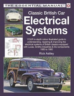 Classic British Car Electrical Systems - Astley, Rick