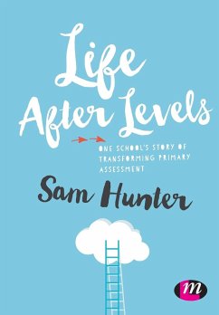 Life After Levels - Hunter, Sam