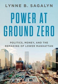 Power at Ground Zero - Sagalyn, Lynne B