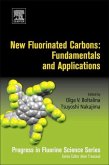 New Fluorinated Carbons: Fundamentals and Applications