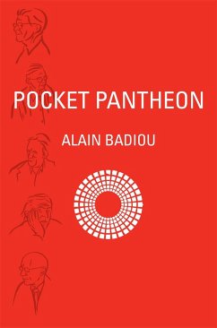 Pocket Pantheon - Badiou, Alain