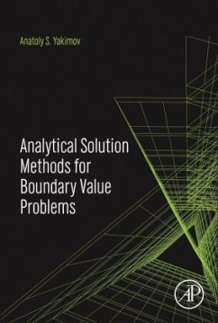 Analytical Solution Methods for Boundary Value Problems - Yakimov, A.S.