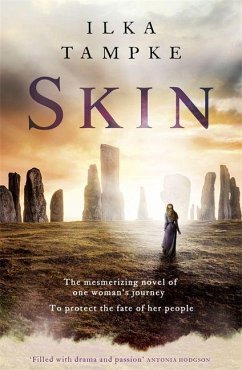 Skin: a gripping historical page-turner perfect for fans of Game of Thrones - Tampke, Ilka