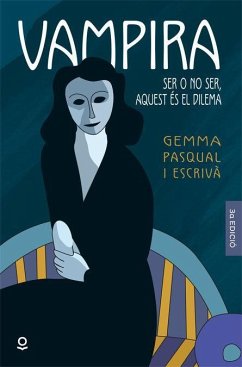La vampira Barcelona - Pasqual i Escrivá, Gemma; Varios Autores