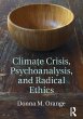 Climate Crisis, Psychoanalysis, and... - Bild 1