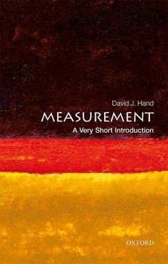 Measurement: A Very Short Introduction - Hand, David J. (Senior Research Investigator and Emeritus Professor