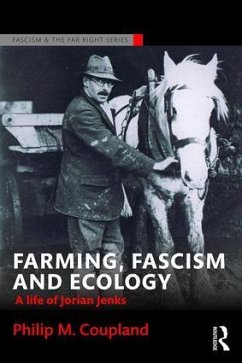 Farming, Fascism and Ecology - Coupland, Philip M