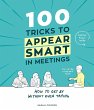 100 Tricks to Appear Smart In Meetings - Bild 1