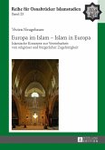 Europa im Islam ¿ Islam in Europa