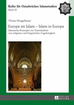 Europa im Islam ¿ Islam in Europa - Neugebauer, Vivien