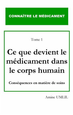 Ce que devient le médicament dans le corps humain - Umlil, Amine