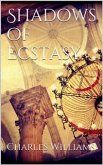 Shadows of Ecstasy (eBook, ePUB)