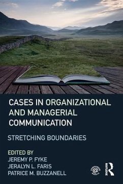 Cases in Organizational and Managerial Communication