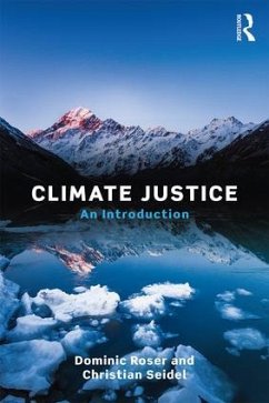 Climate Justice - Roser, Dominic; Seidel, Christian