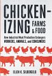 Chickenizing Farms and Food - Bild 1