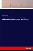 Volkssagen aus Pommern und Rügen Volkssagen aus Pommern und Rügen