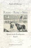 Raum - Reise - Sinn, 2 Bde.