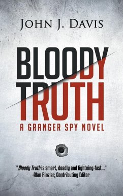 Bloody Truth - Davis, John J