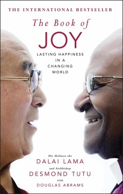 The Book of Joy - Dalai Lama XIV.;Tutu, Desmond;Abrams, Douglas C.