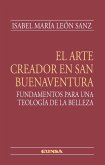 El arte creador en San Buenaventura