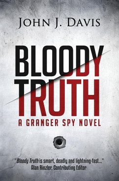 Bloody Truth - Davis, John J.