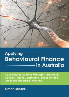 Applying Behavioural Finance in Australia - Russell, Simon