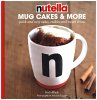 Nutella Mug Cakes and More - Bild 1