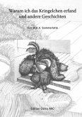 Warum ich das Kringelchen erfand (eBook, ePUB) Warum ich das Kringelchen erfand (eBook, ePUB)