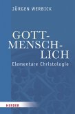 Gott-menschlich (eBook, PDF)