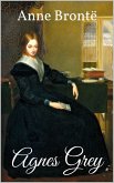 Agnes Grey (eBook, ePUB) Agnes Grey (eBook, ePUB)