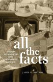 All the Facts (eBook, ePUB)