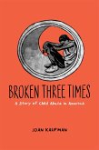 Broken Three Times (eBook, ePUB) Broken Three Times (eBook, ePUB)