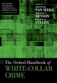 The Oxford Handbook of White-Collar Crime (eBook, ePUB)