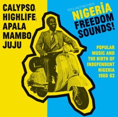 Nigeria Freedom Sounds! (1960-1963) - Soul Jazz Records Presents/Various