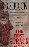 The First Strain (eBook, ePUB)