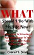 What Should I Do With My Life Now: Easy... - Bild 1