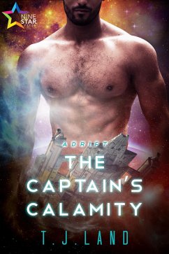 The Captain's Calamity (Adrift, #3) (eBook, ePUB) - Land, T. J.