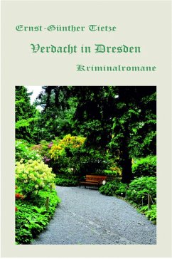 Verdacht in Dresden (eBook, ePUB) - Tietze, Ernst-Günther