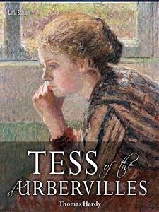 Tess of the d'Urbervilles (eBook, ePUB) - Hardy, Thomas; Hardy, Thomas; Hardy, Thomas