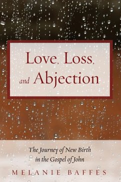 Love, Loss, and Abjection