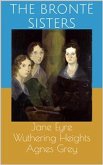 Jane Eyre / Wuthering Heights / Agnes Grey (eBook, ePUB)
