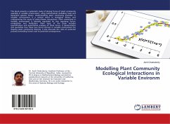 Modelling Plant Community Ecological Interactions in Variable Environm - Chakraborty, Amit
