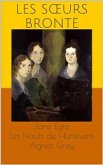 Jane Eyre / Les Hauts de Hurlevent (Wuthering Heights) / Agnès Grey (eBook, ePUB)