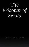 The Prisoner of Zenda (Hillgrove Classics Edition) (eBook, ePUB)