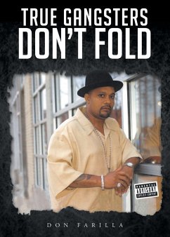 True Gangsters Don't Fold - Farilla, Don