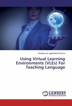 Using Virtual Learning Environments (VLEs) For Teaching Language - Parmar, Vishalkumar Jagdishbhai