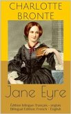 Jane Eyre (Édition bilingue: français - anglais / Bilingual Edition: French - English) (eBook, ePUB)